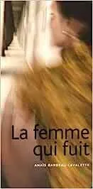 Couverture du livre La femme qui fuit