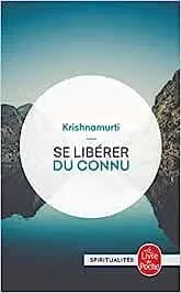 Couverture du livre Se libérer du connu